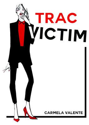 Photo de la réalisation Impression du livre TRAC VICTIM