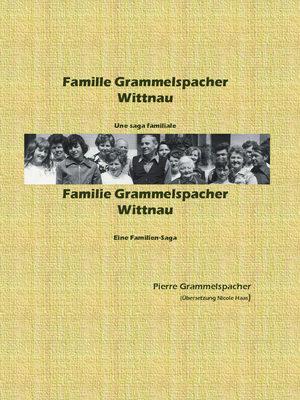 Photo de la réalisation Famille Grammelspacher  (saga familiale)